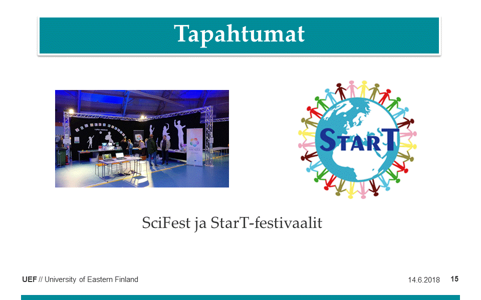 Tapahtumat diassa Scifest ja StarT-festifaalit. Kuvissa keskuksen scifestpiste ja startin vanha logo.